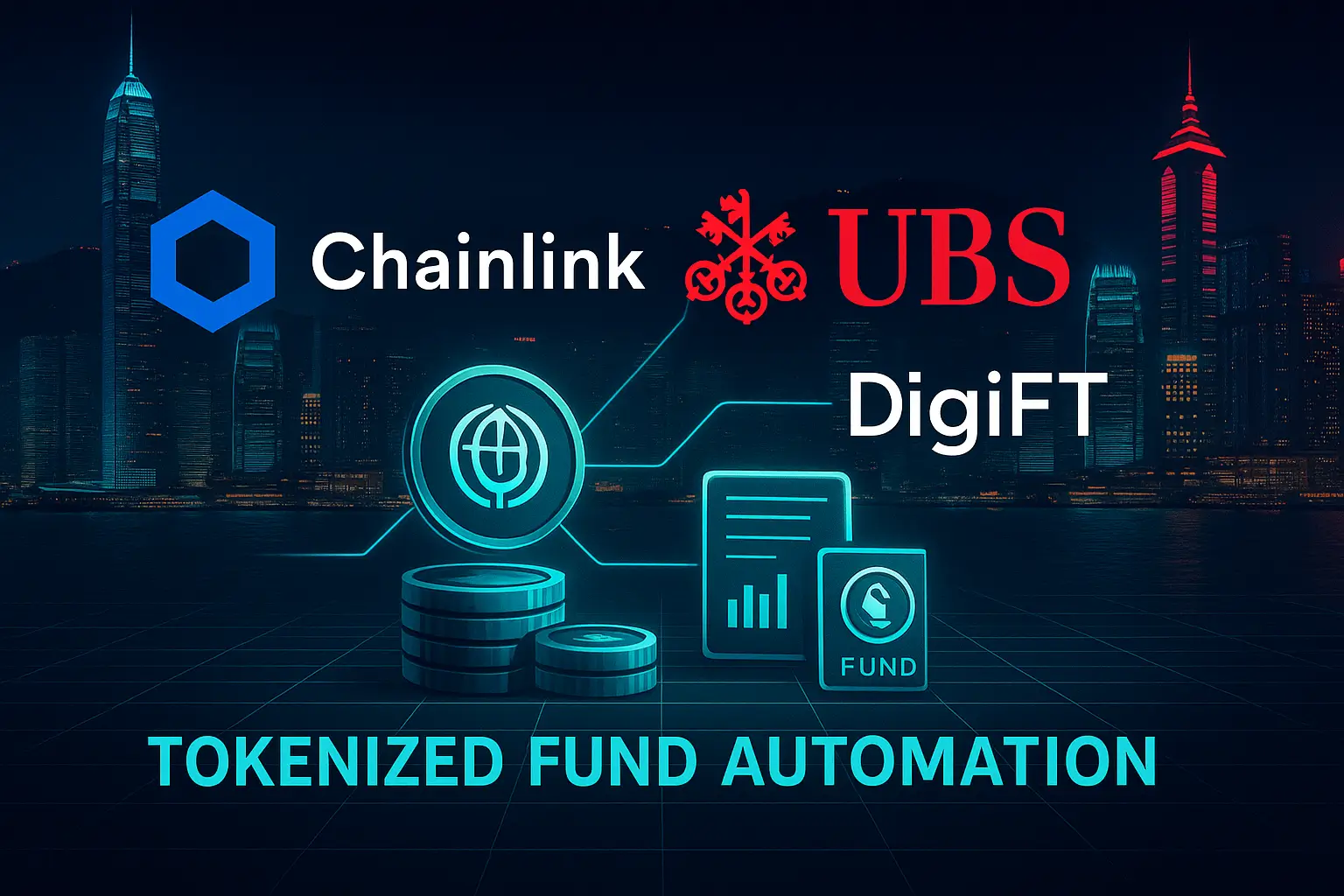 Chainlink Teams With UBS, DigiFT to Advance Tokenized Fund Automation in Hong Kong